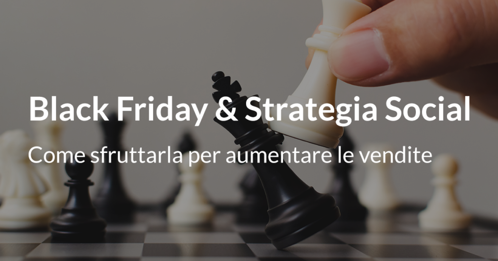black friday strategia social
