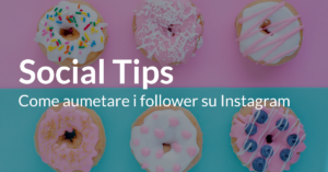 Aumentare followers Instagram