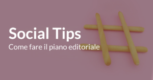 piano editoriale social